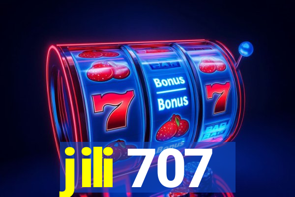 jili 707